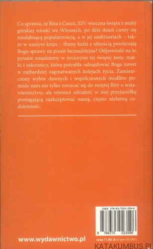 Święta Rita z Cascii. Życiorys, nowenna, modlitwy. MIRA MAJDAN
