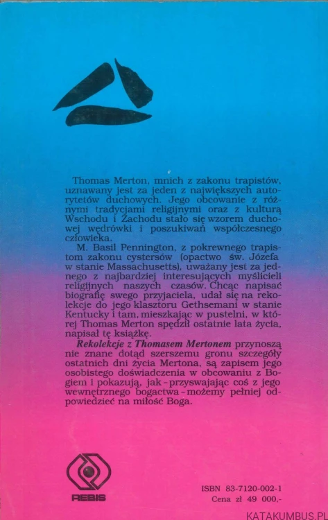 Rekolekcje z Thomasem Mertonem. M. BASIL PENNINGTON OCSO