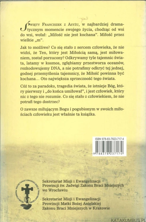 Miłosierdzie zmienia wszystko. EMILIAN GOŁĄBEK OFM
