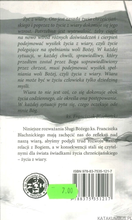 Zaryzykować wiarę. FRANCISZEK BLACHNICKI