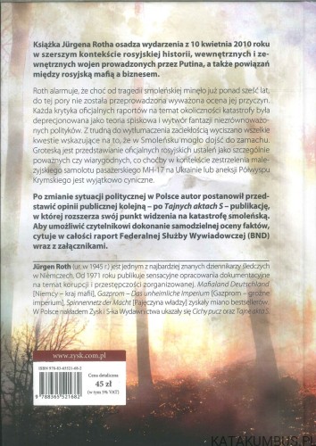 Smoleńsk 2010. Spisek który zmienił świat. JÜRGEN ROTH
