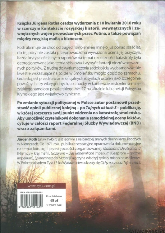 Smoleńsk 2010. Spisek który zmienił świat. JÜRGEN ROTH