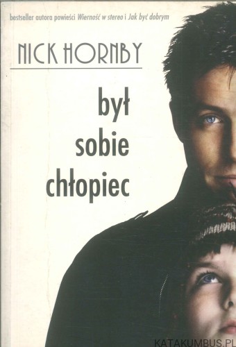Był sobie chłopiec. NICK HORNBY