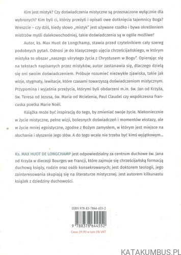 Kim jest mistyk? Kiedy Bóg staje się oczywisty. MAX HUOT DE LONGCHAMP