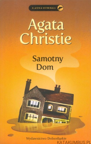 Samotny dom. AGATHA CHRISTIE