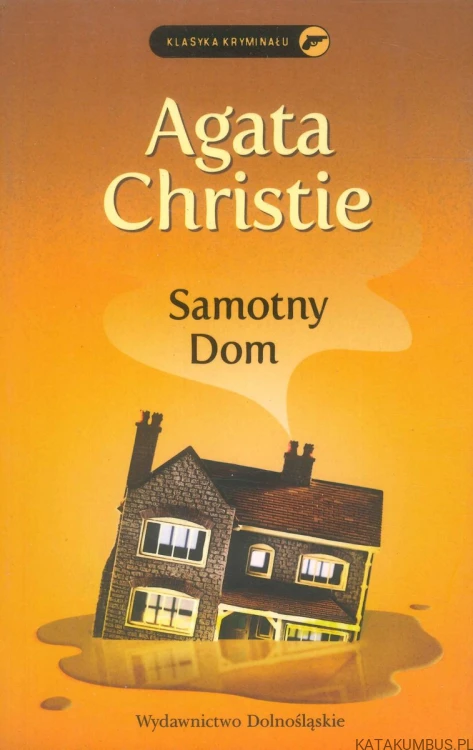 Samotny dom. AGATHA CHRISTIE