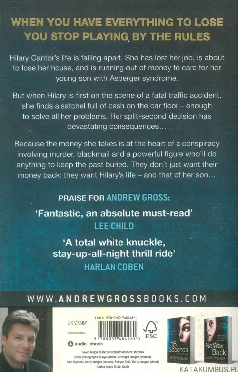 Everything to lose. ANDREW GROSS