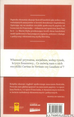 Papieska ekonomia. Kościół - rynek - demokracja. MACIEJ ZIĘBA OP