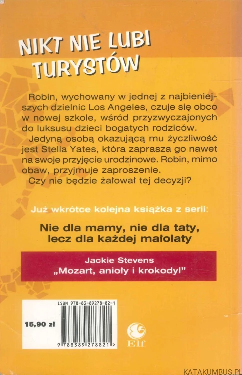 Nikt nie lubi turystów. PATSY BROOKS