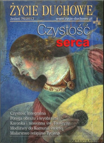 Życie duchowe - Czystość serca. PRACA ZBIOROWA