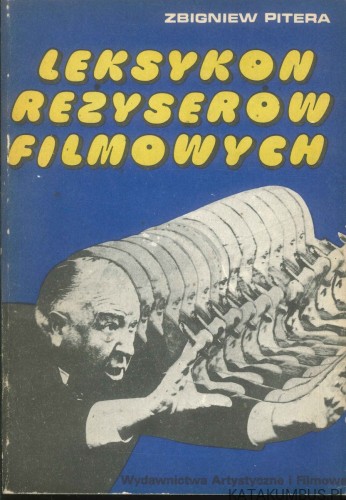 Leksykon reżyserów filmowych. ZBIGNIEW PITERA