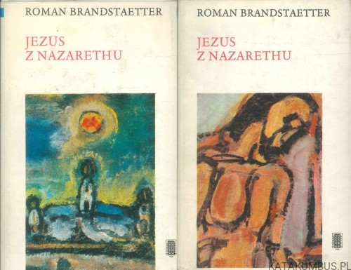 Jezus z Nazarethu. ROMAN BRANDSTAETTER