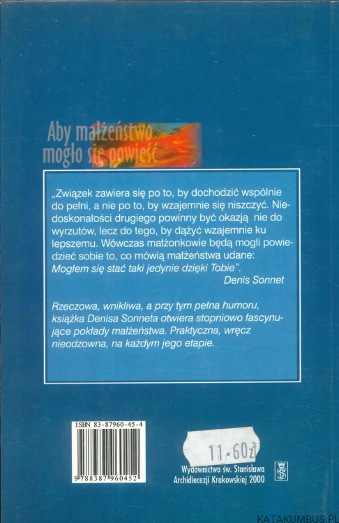 Aby małżeństwo mogło się powieść. DENIS SONNET