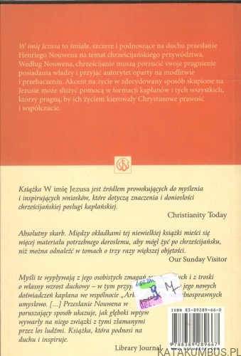 W imię Jezusa. Refleksje nad chrześcijańskim przywództwem. HENRI J.M. NOUWEN