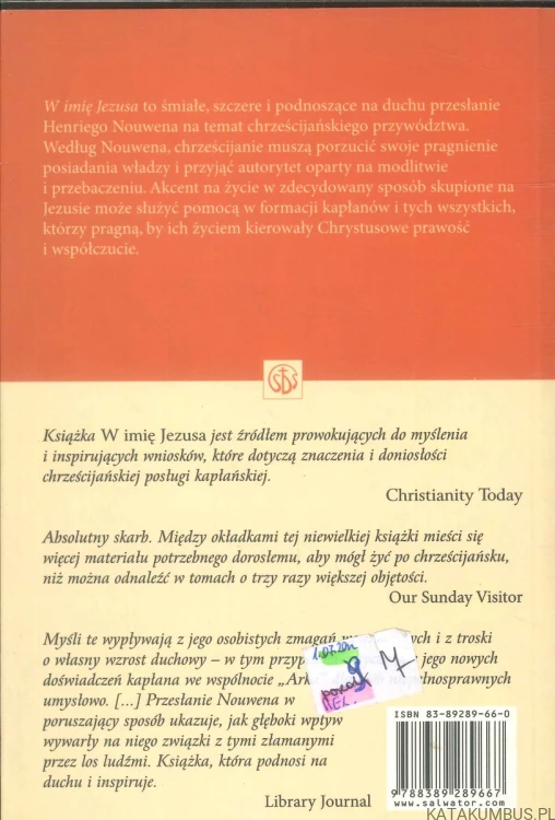 W imię Jezusa. Refleksje nad chrześcijańskim przywództwem. HENRI J.M. NOUWEN