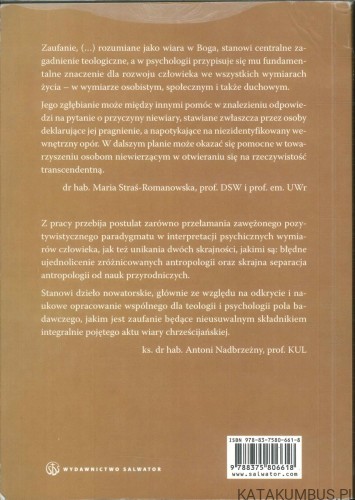 Zaufanie w relacji teologii i psychologii. Ryzyko i szansa dialogu. KRZYSZTOF GASPEROWICZ SDS