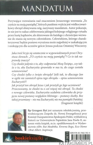 Mandatum. To czyńcie na moją pamiątkę. BP GRZEGORZ RYŚ