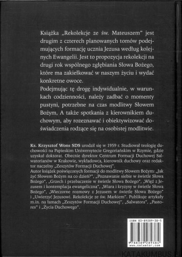 Powierzyć się Jezusowi. Rekolekcje ze św. Mateuszem. KS. KRZYSZTOF WONS SDS