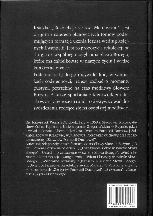 Powierzyć się Jezusowi. Rekolekcje ze św. Mateuszem. KS. KRZYSZTOF WONS SDS