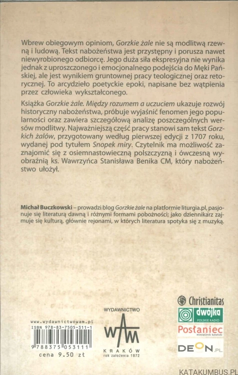 Gorzkie żale. Między rozumem a uczuciem. MICHAŁ BUCZKOWSKI