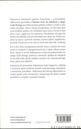 Christus vivit. Do młodych i całego Ludu Bożego. Posynodalna adhortacja apostolska. FRANCISZEK
