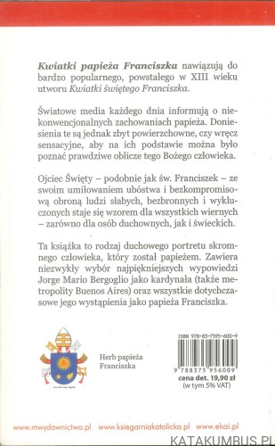 Kwiatki papieża Franciszka. KARD. JORGE MARIO BERGOGLIO