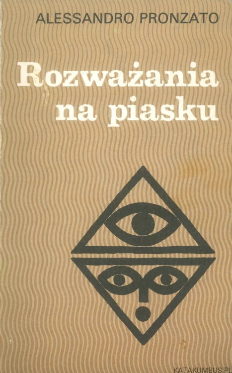 Rozważania na piasku. ALESSANDRO PRONZATO