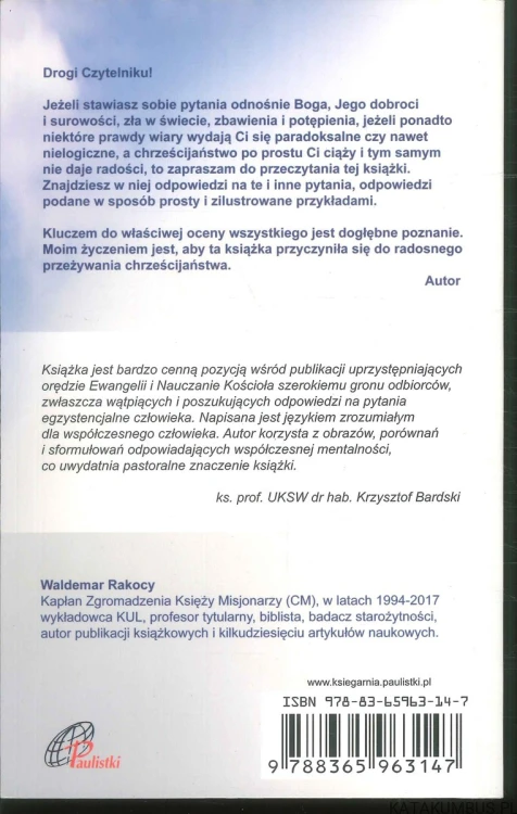 Wiara chrześcijańska. Trudne pytania i proste odpowiedzi. WALDEMAR RAKOCY