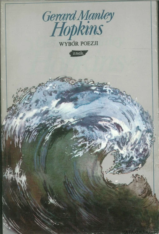 Wybór poezji. GERARD MANLEY HOPKINS
