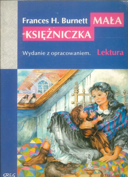 Mała księżniczka. FRANCES HODGSON BURNETT