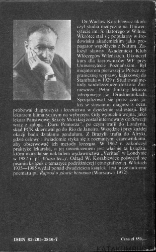 Cuda bez cudu: rzecz o dziwnych lekach. WACŁAW KORABIEWICZ