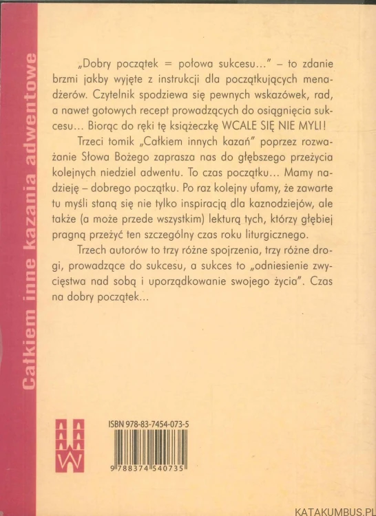 Na dobry początek... Całkiem inne kazania adwentowe. KS. KRZYSZTOF ORA, KS. BARTOSZ BARCZYSZYN, KS. RAFAŁ KOWALSKI