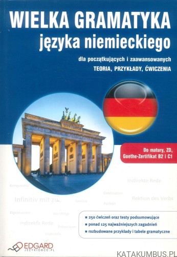 Wielka gramatyka języka niemieckiego. PRACA ZBIOROWA