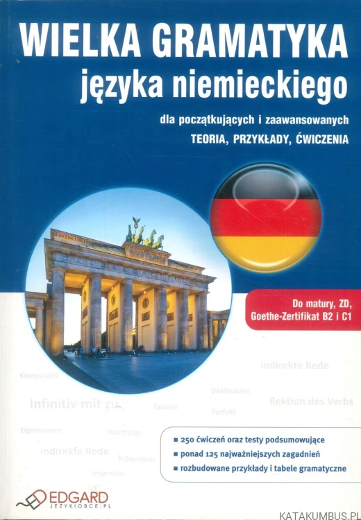 Wielka gramatyka języka niemieckiego. PRACA ZBIOROWA