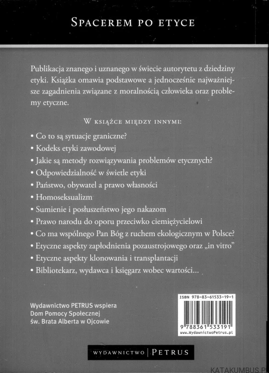 Spacerem po etyce. TADEUSZ ŚLIPKO SJ