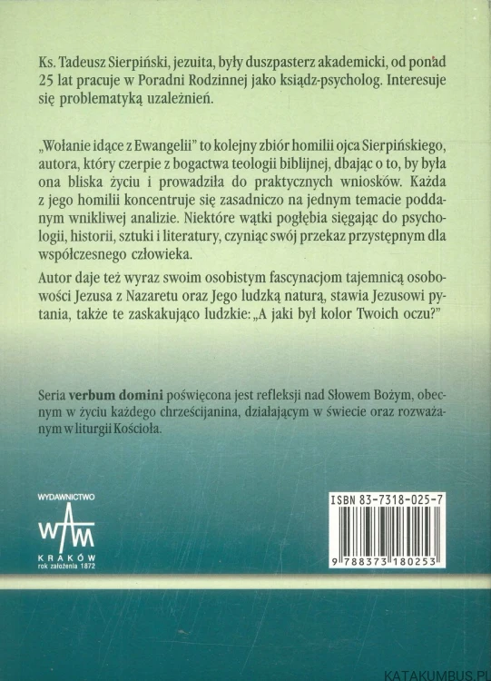Wołanie idące z Ewangelii. TADEUSZ SIERPIŃSKI