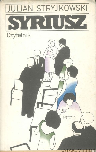 Syriusz. JULIAN STRYJKOWSKI