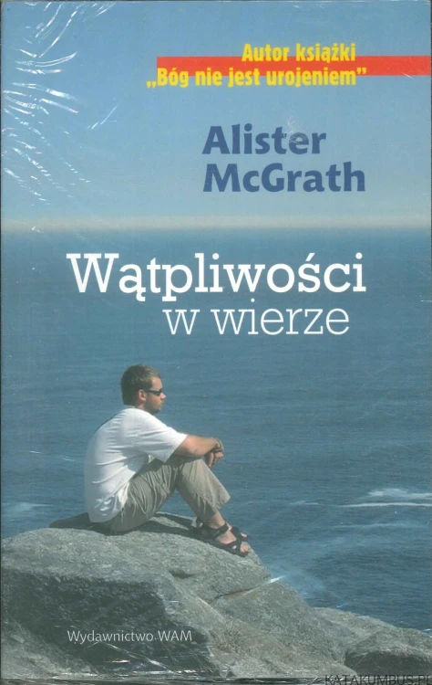 Wątpliwości w wierze. ALISTER MCGRATH