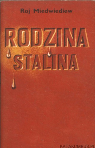 Rodzina Stalina. ROJ MIEDWIEDIEW