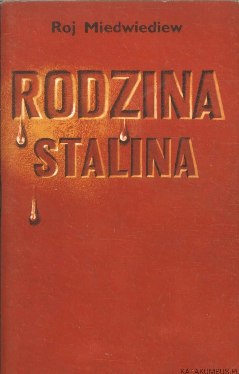 Rodzina Stalina. ROJ MIEDWIEDIEW