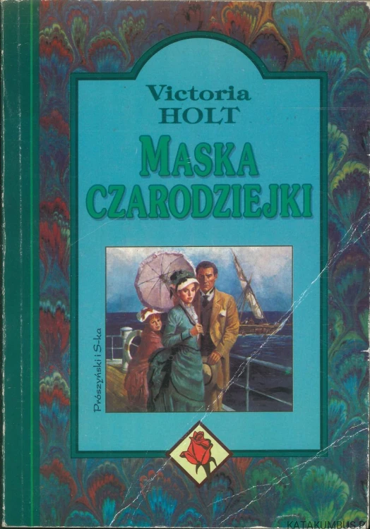 Maska czarodziejki. VICTORIA HOLT