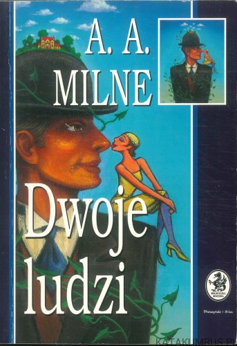 Dwoje ludzi. A. A. MILNE
