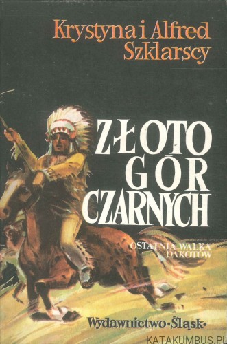 Złoto gór czarnych. PRACA ZBIOROWA