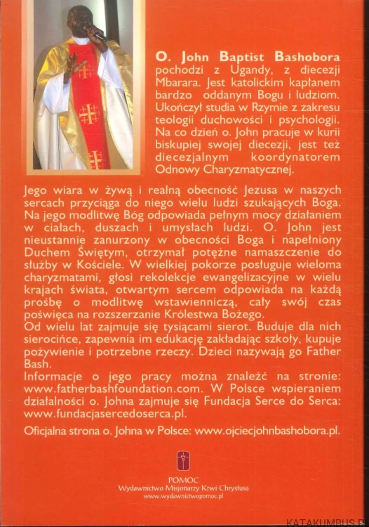 Jesteśmy ambasadorami Boga na ziemi. JOHN BAPTIST BASHOBORA