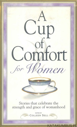 A cup of comfort for women. RED. COLLEEN ELL