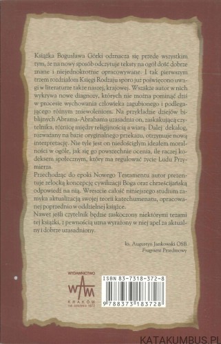 Biblia i cywilizacja Boga. BOGUSŁAW GÓRKA