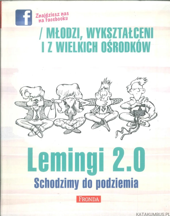 Lemingi 2.0. Schodzimy do podziemia. PRACA ZBIOROWA