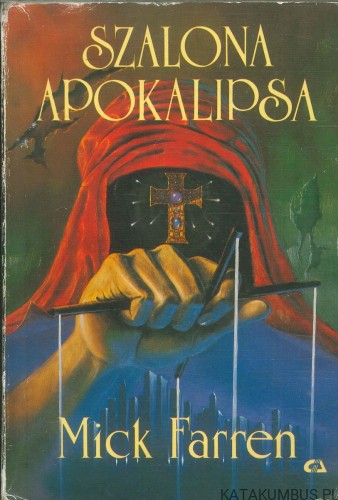 Szalona apokalipsa. MICK FARREN