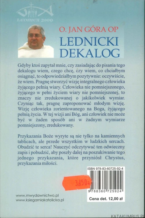 Lednicki dekalog. O. JAN GÓRA OP