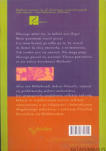 Jak kochać po ślubie?. ALICE VON HILDEBRAND